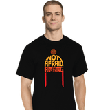 ShirtPunch Not Afraid Of Anything, view 4