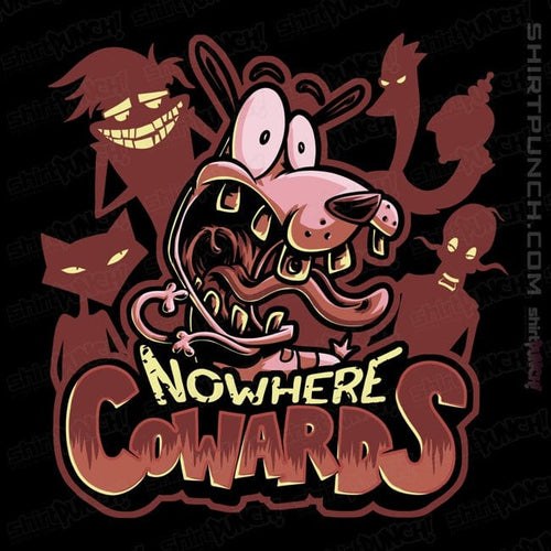 ShirtPunch Nowhere Cowards