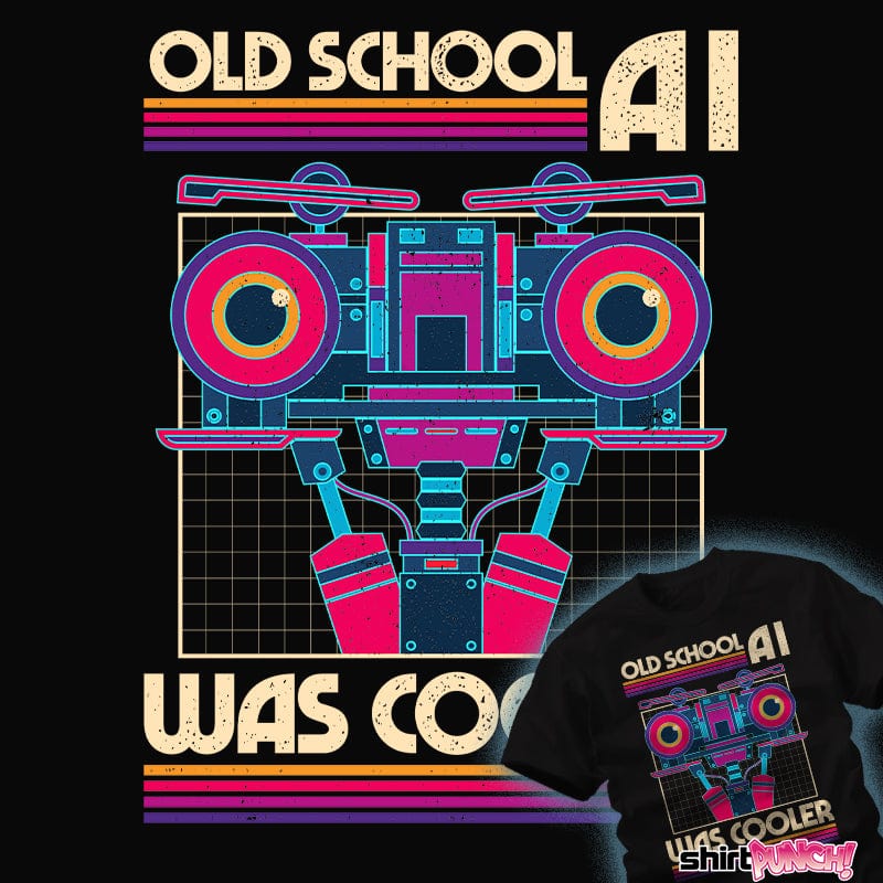 ShirtPunch Old School Ai Was Cooler