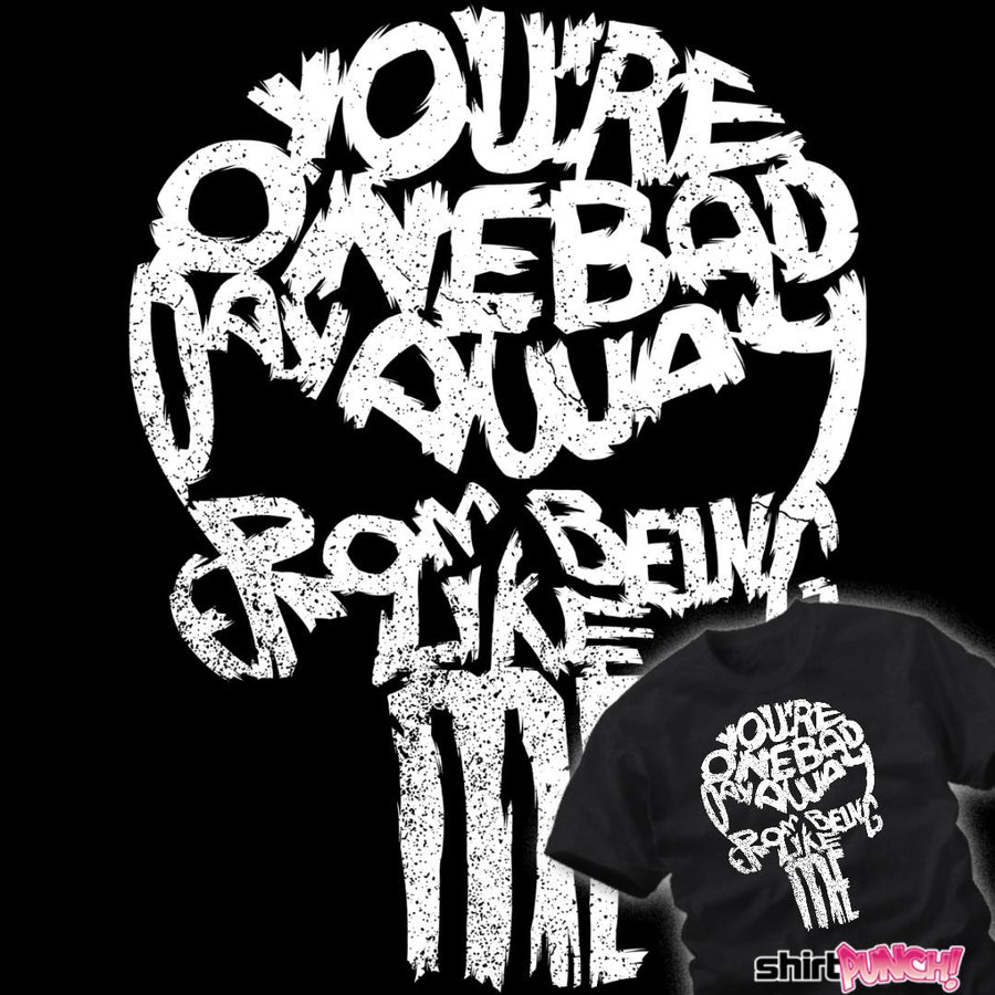 ShirtPunch One Bad Day