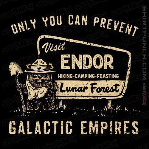 ShirtPunch Only You Can Prevent Galactic Empires