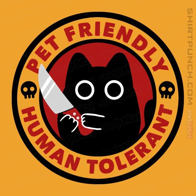ShirtPunch Pet Friendly Human Tolerant