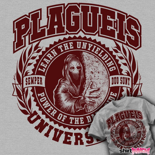 ShirtPunch Plagueis Univerity
