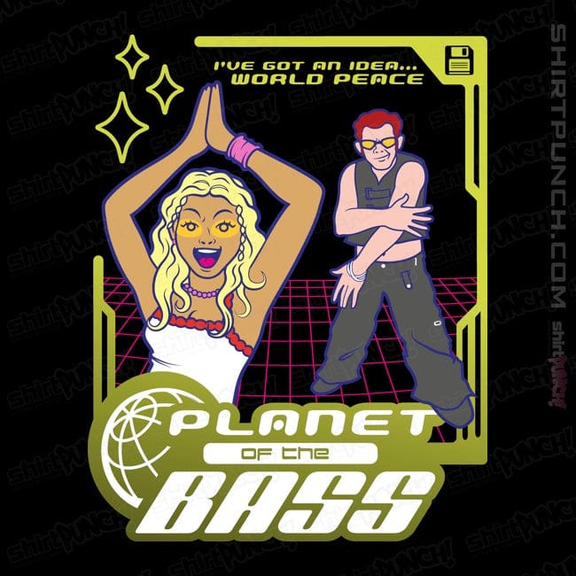 ShirtPunch Planet Of The Bass