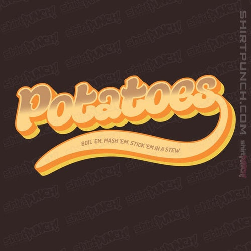 ShirtPunch Potatoes