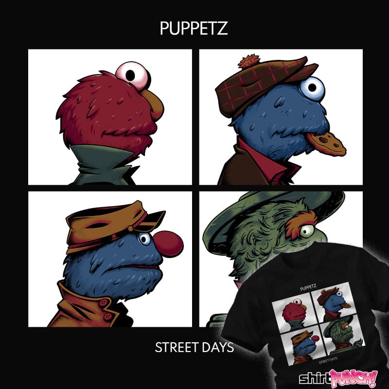 ShirtPunch Puppetz Street Days