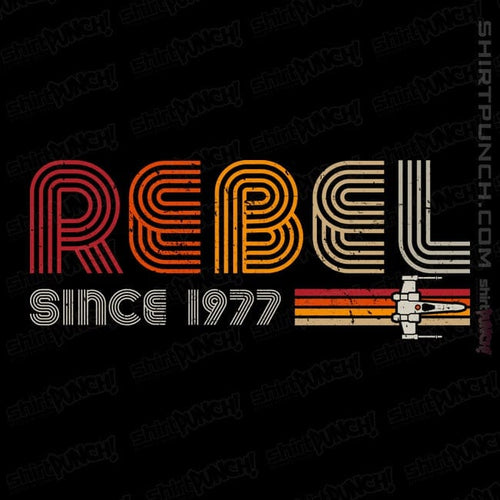 ShirtPunch Rebel Since 1977