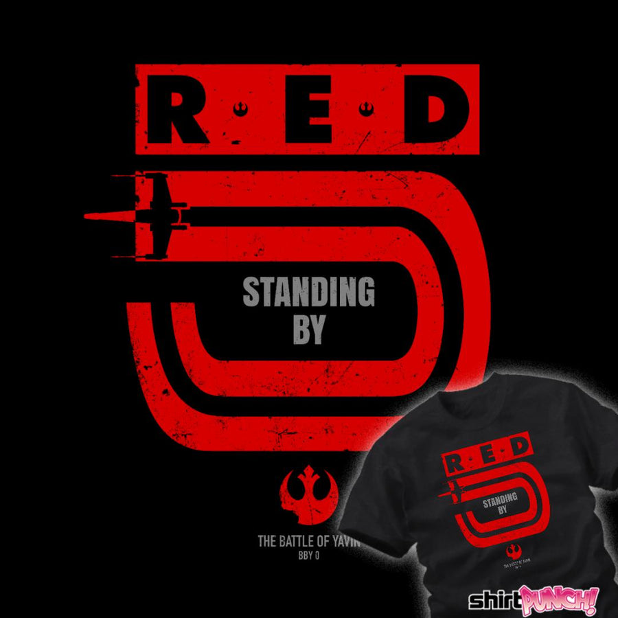 ShirtPunch Red 5 Standing By