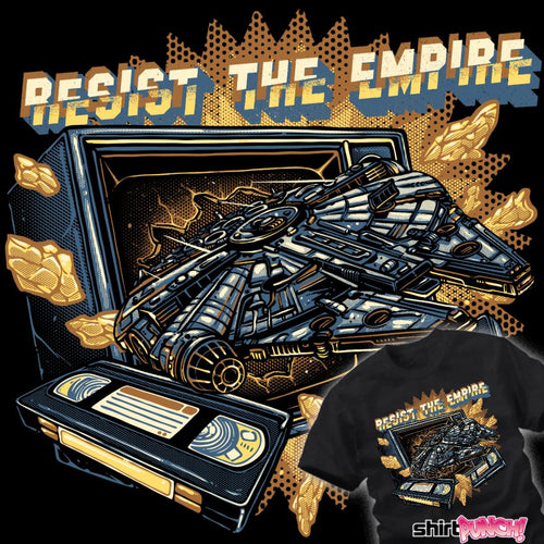 ShirtPunch Resist The Empire