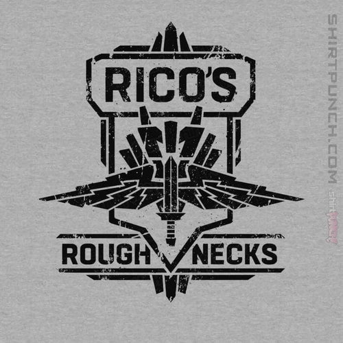 ShirtPunch Rico's Roughnecks!