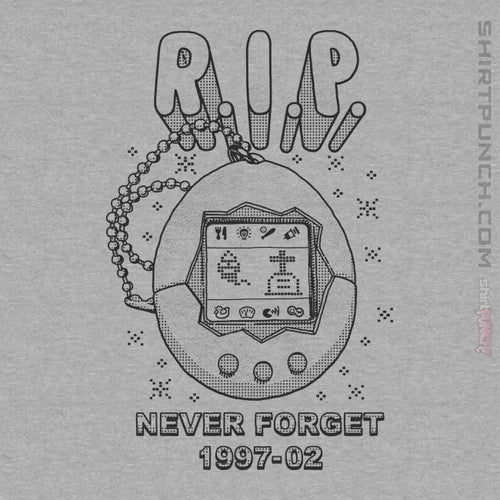 ShirtPunch RIP Tamagotchi