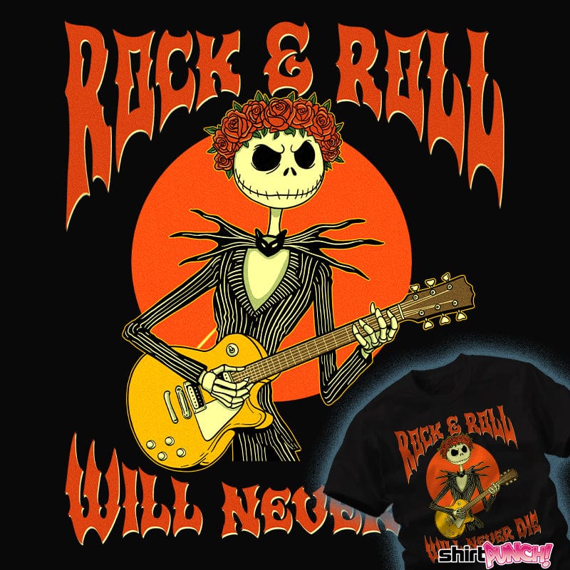 ShirtPunch Rock Will Never Die