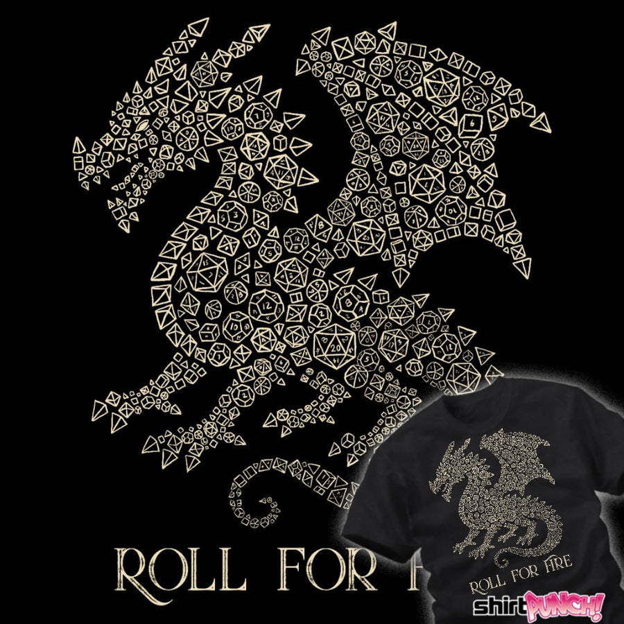 ShirtPunch Roll For Fire