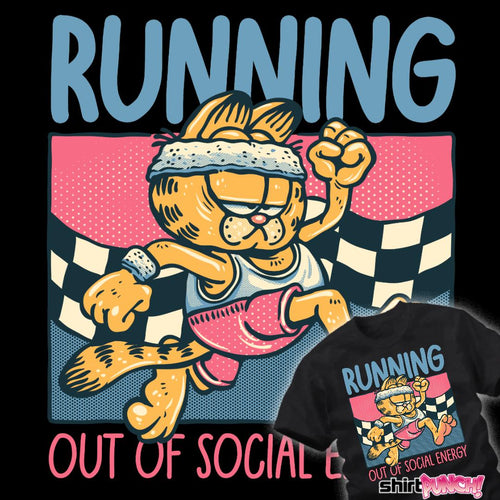 ShirtPunch Running Out Of Social Energy