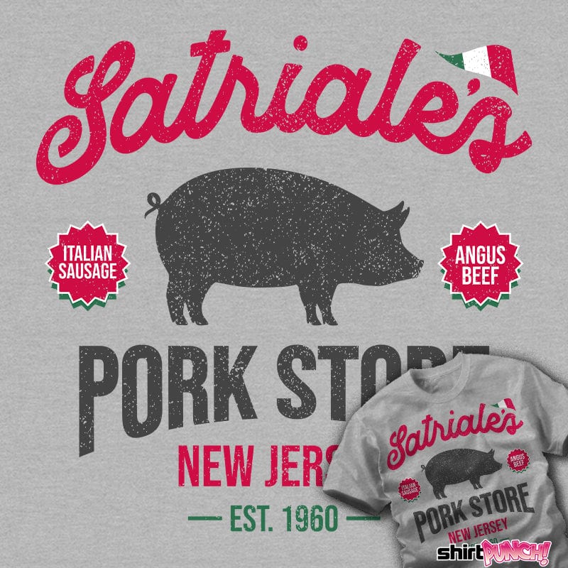 ShirtPunch Satriale's Pork Store
