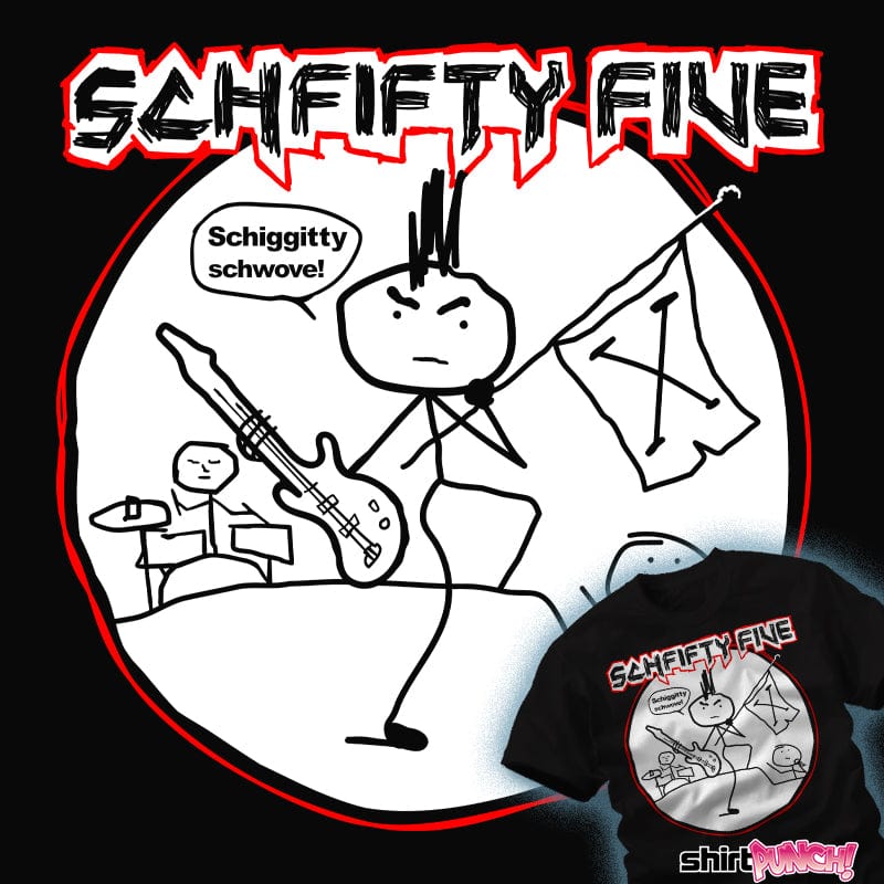 ShirtPunch Schfifty Five