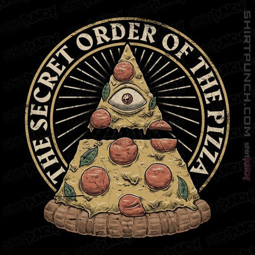 ShirtPunch Secret Order Of The Pizza