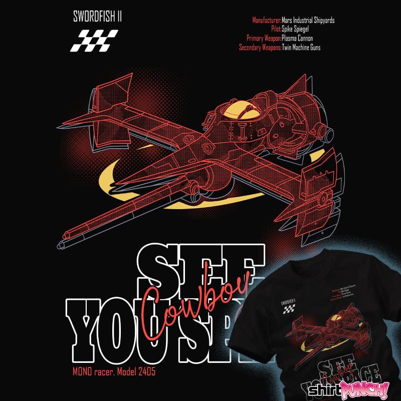 ShirtPunch See You Space Cowboy
