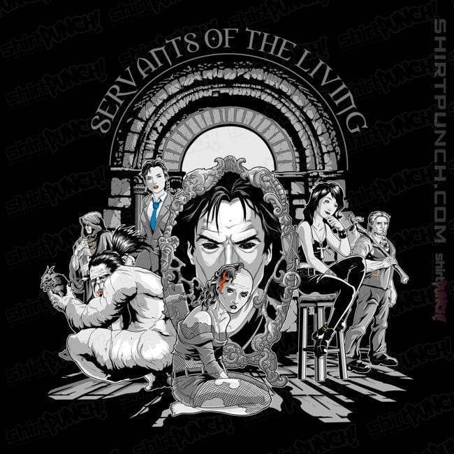 ShirtPunch Servants Of The Living