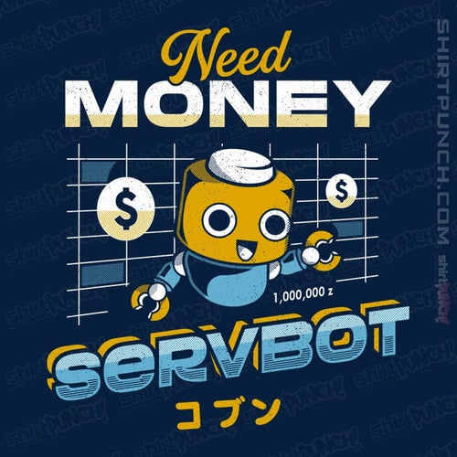 ShirtPunch Servbot and Money