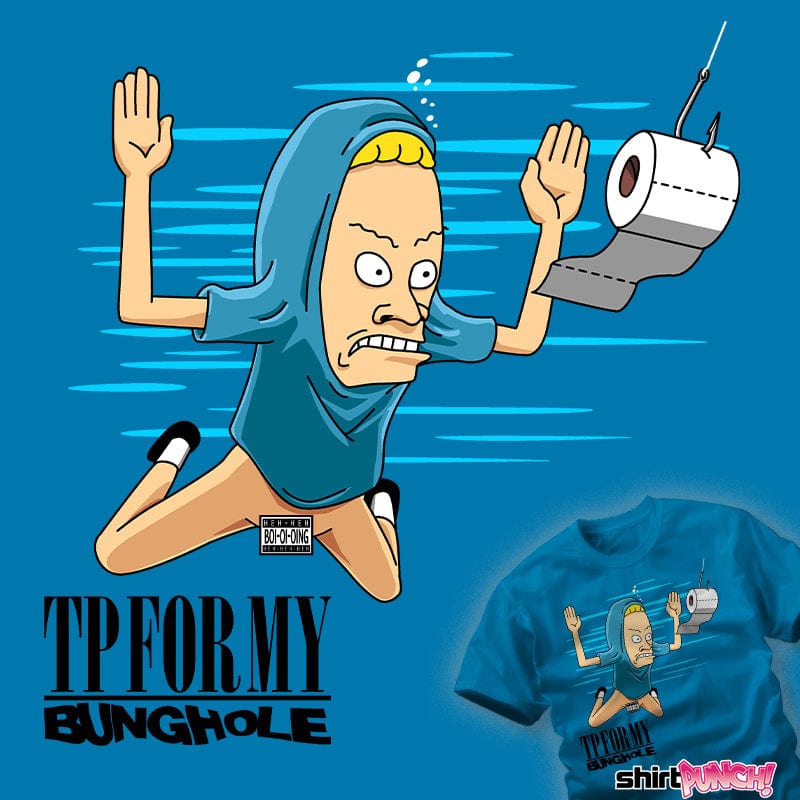 ShirtPunch Smells Like Bunghole