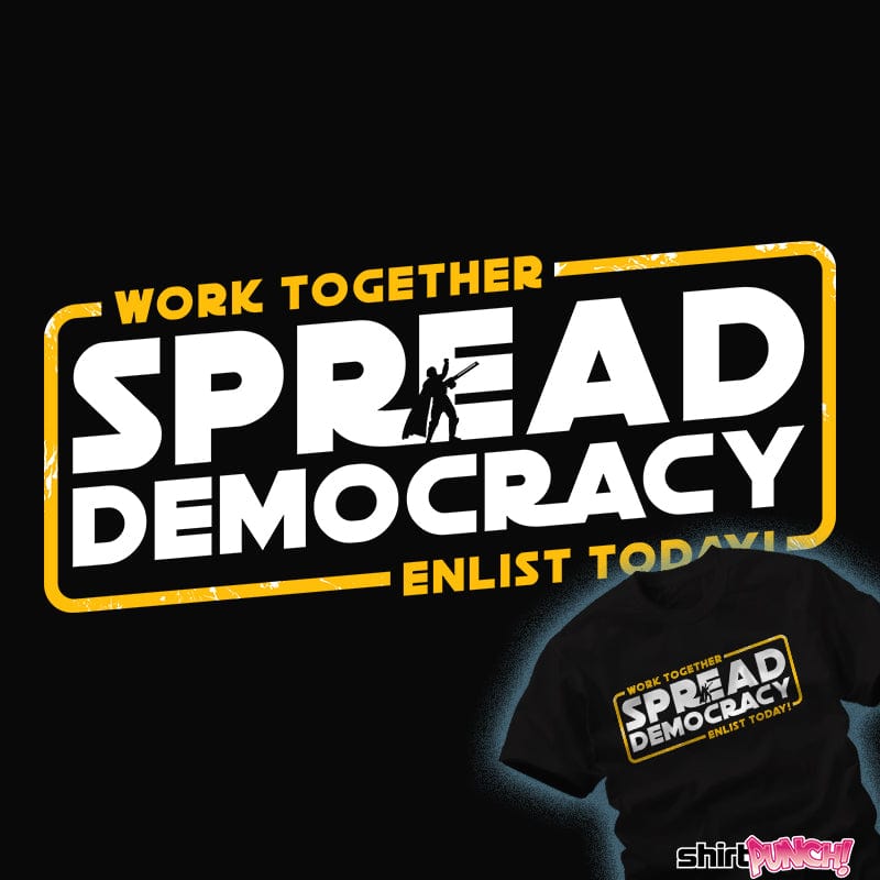 ShirtPunch Spread Democracy