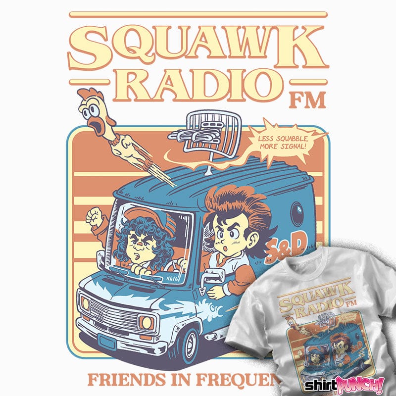 ShirtPunch Squawk Radio FM