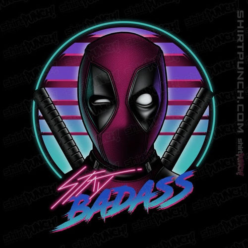 ShirtPunch Stay Badass