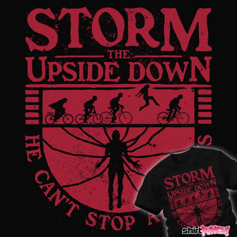 ShirtPunch Storm The Upside Down