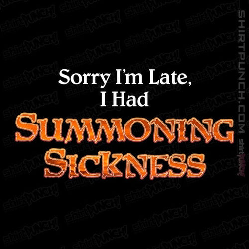 ShirtPunch Summoning Sickness