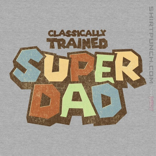 ShirtPunch Super Dad