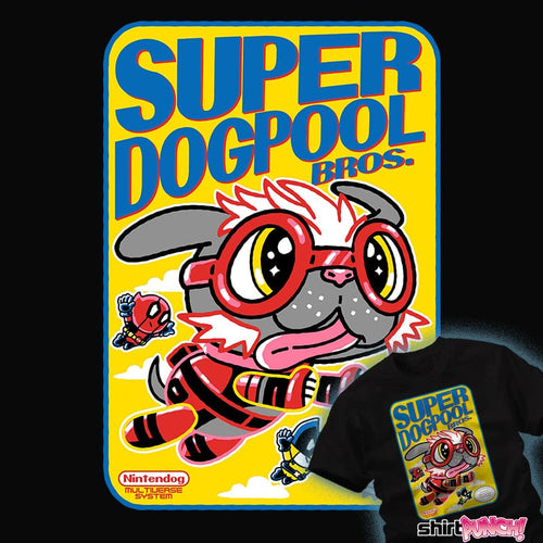 ShirtPunch Super Dogpool Bros.