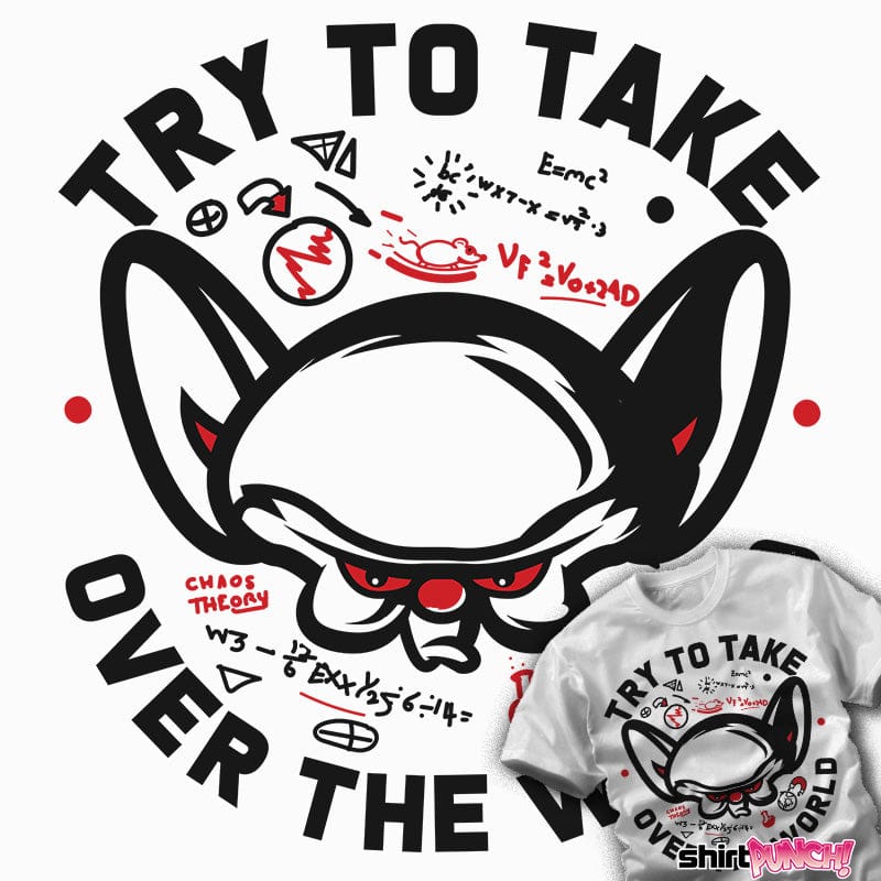 ShirtPunch Take Over The World