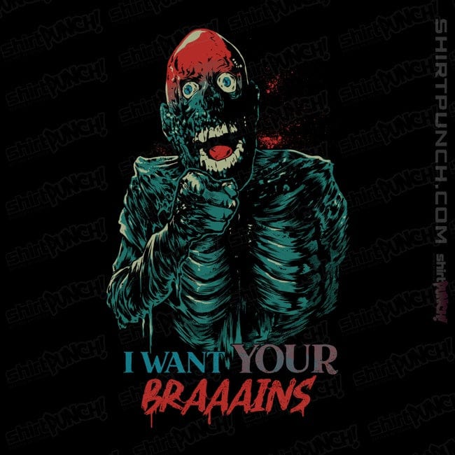 ShirtPunch Tarman Wants Your Brains!