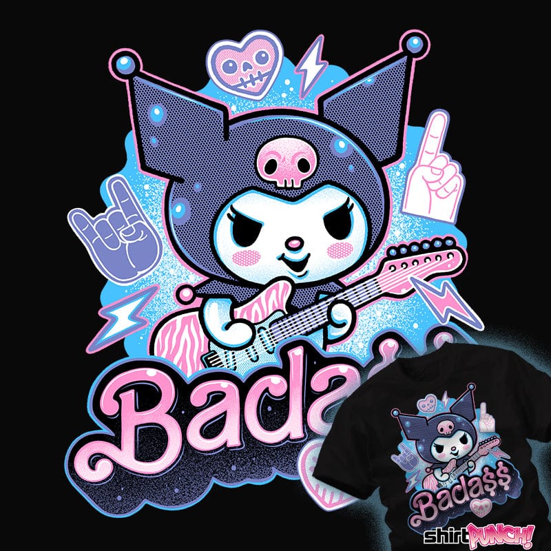 ShirtPunch The Baddest Ever