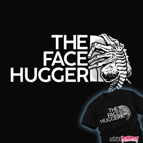ShirtPunch The Face Hugger
