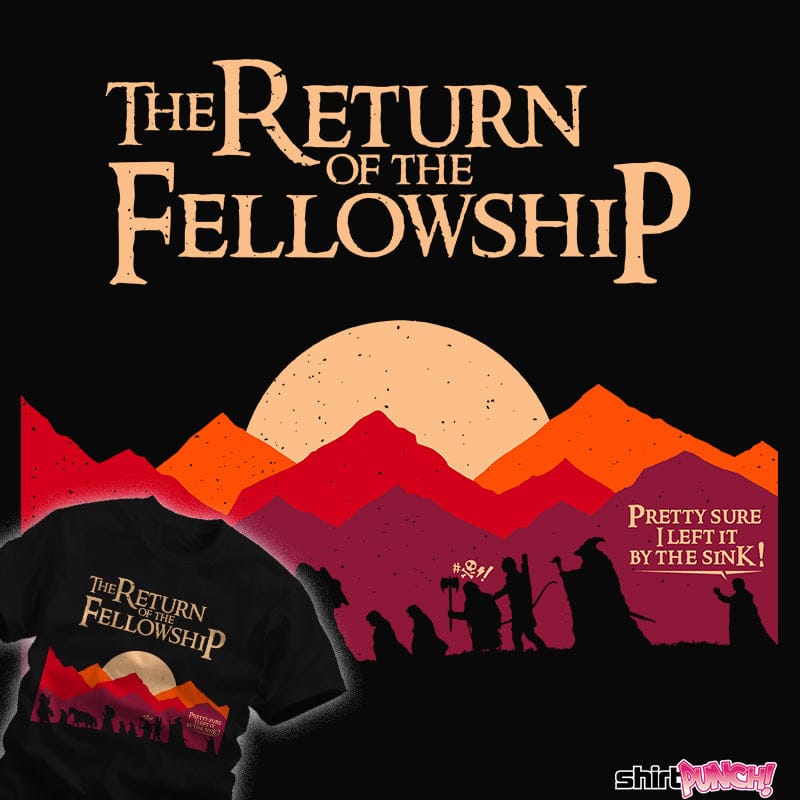 ShirtPunch The Fellowship Returns