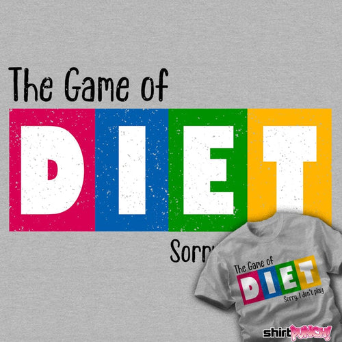 ShirtPunch The Game Of Diet