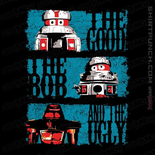 ShirtPunch The Good, The Bob, And The Ugly