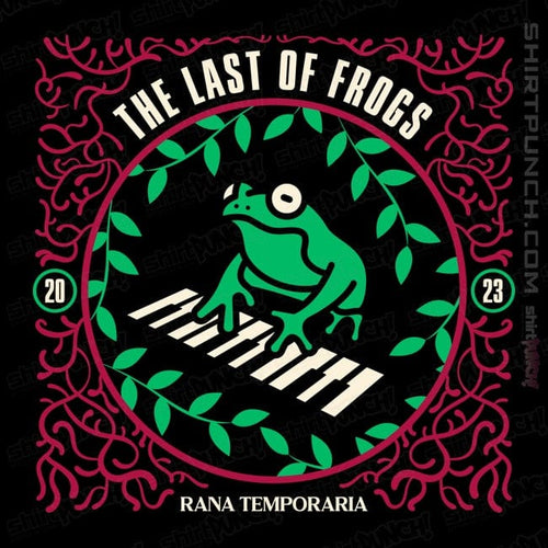 ShirtPunch The Last Of Frogs