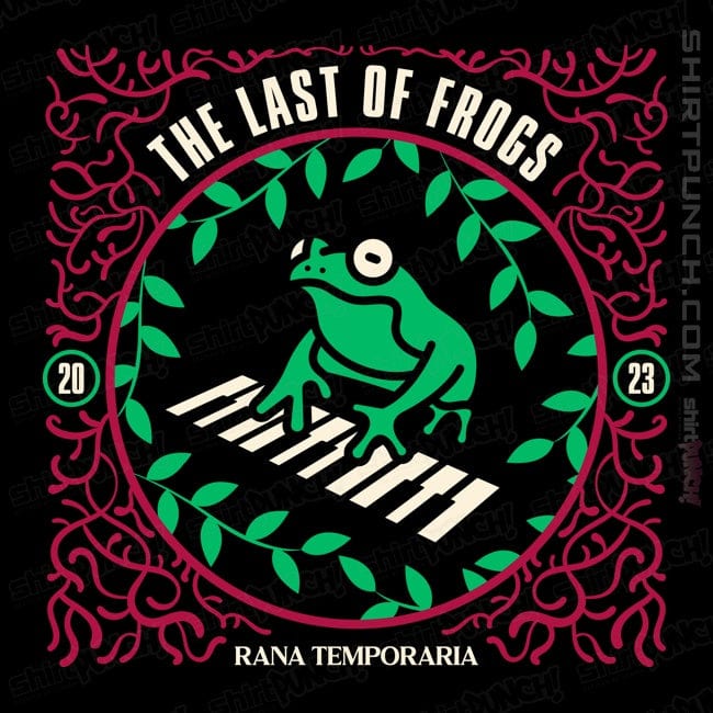 ShirtPunch The Last Of Frogs