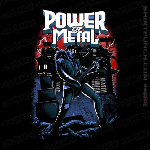 ShirtPunch The Power Of Metal