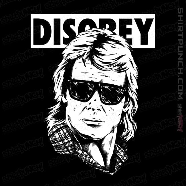 ShirtPunch They Disobey