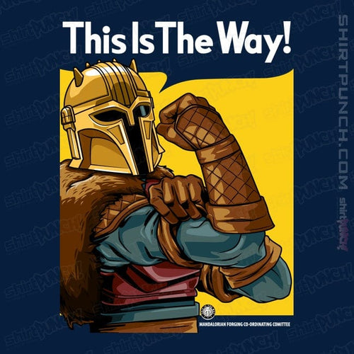 ShirtPunch This Is The Way!