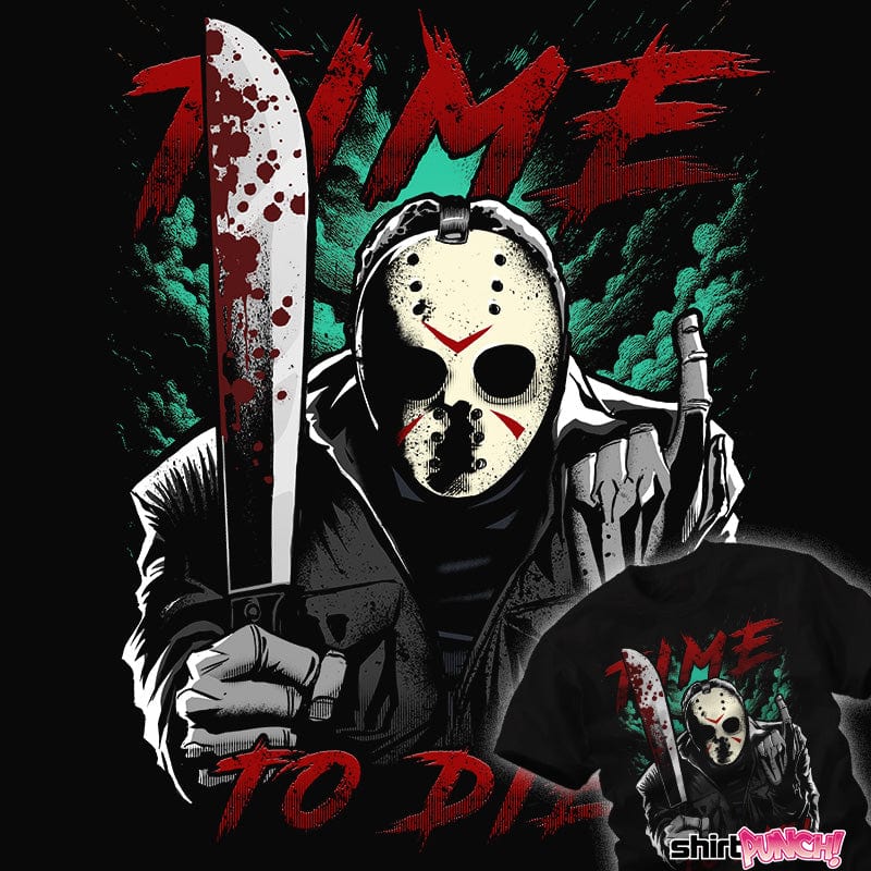 ShirtPunch Time To Die