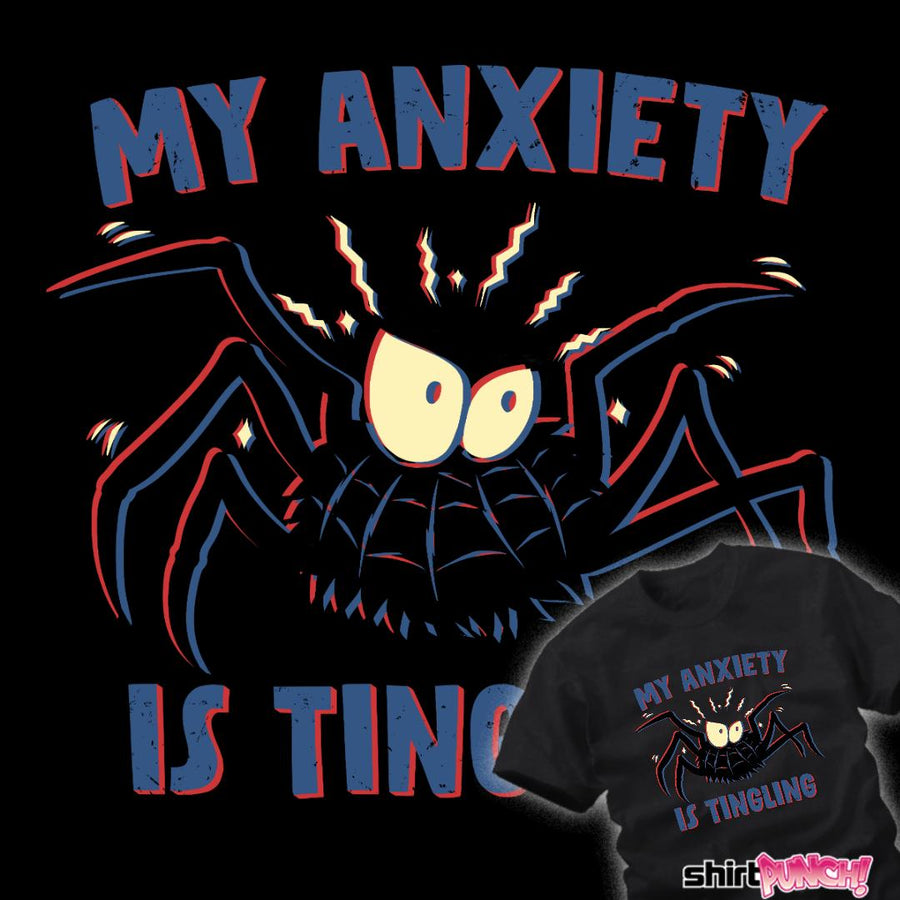 ShirtPunch Tingling Anxiety