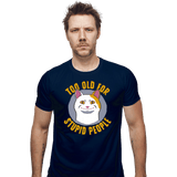 ShirtPunch To Old For..., view 5