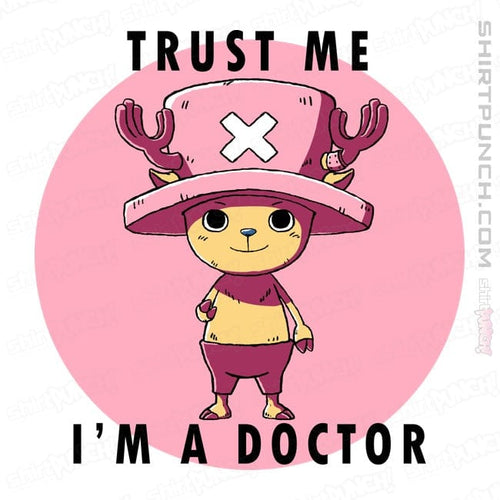 ShirtPunch Trust Me I'm A Doctor