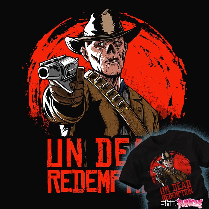 ShirtPunch Un Dead Redemption