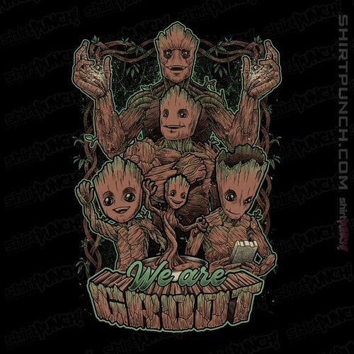ShirtPunch We Are Groots